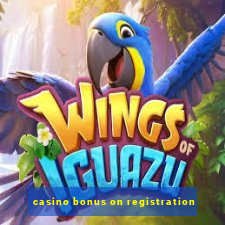 casino bonus on registration