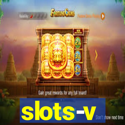 slots-v