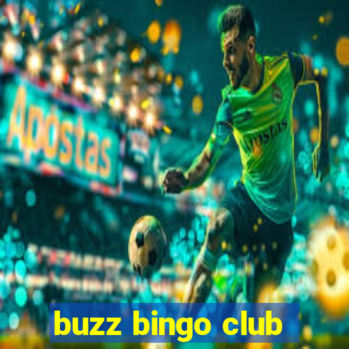 buzz bingo club