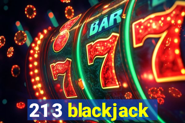 21 3 blackjack