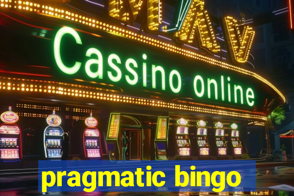 pragmatic bingo