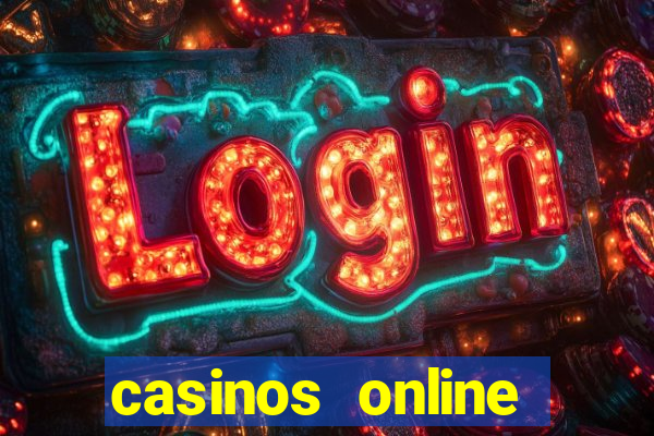 casinos online dinero real