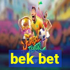 bek bet