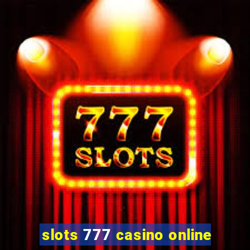 slots 777 casino online