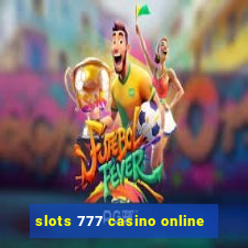 slots 777 casino online