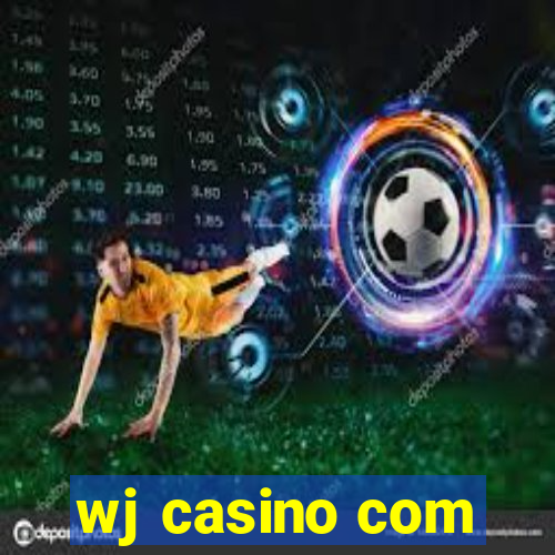 wj casino com