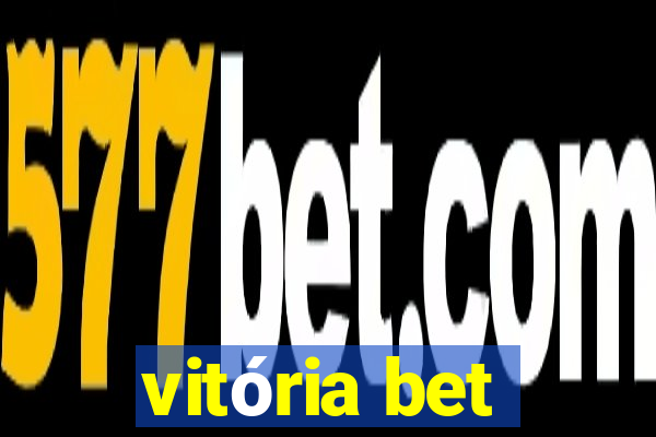 vitória bet