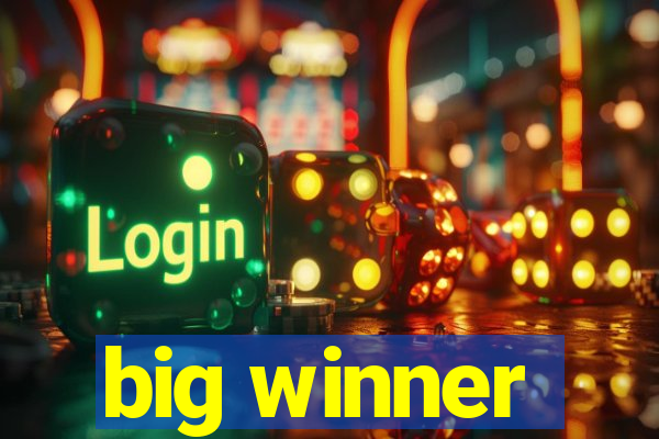 big winner