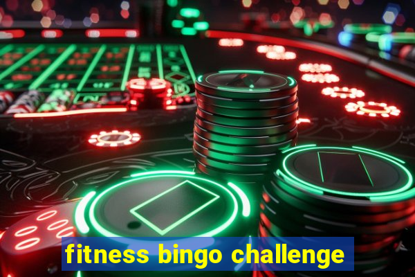 fitness bingo challenge