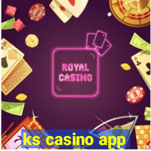 ks casino app