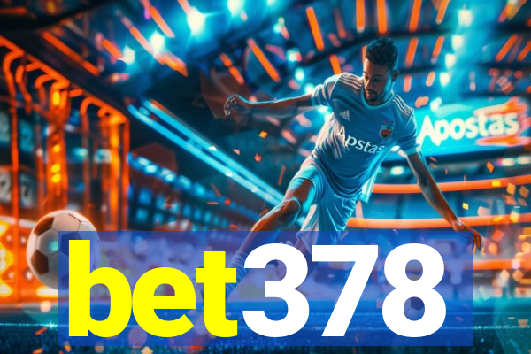 bet378