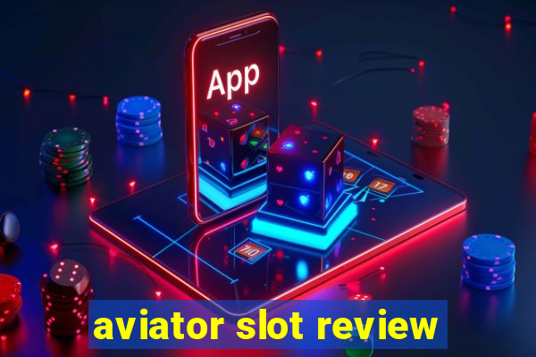 aviator slot review