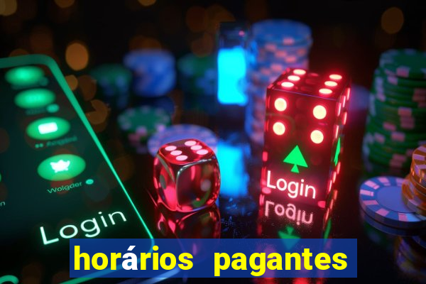 horários pagantes fortune tiger