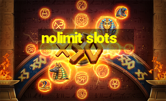 nolimit slots