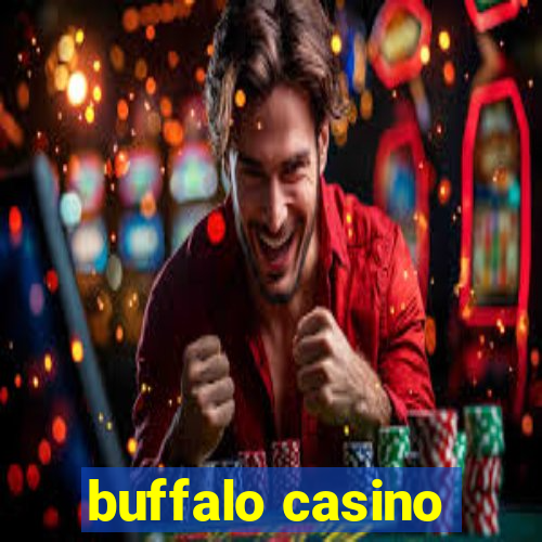 buffalo casino