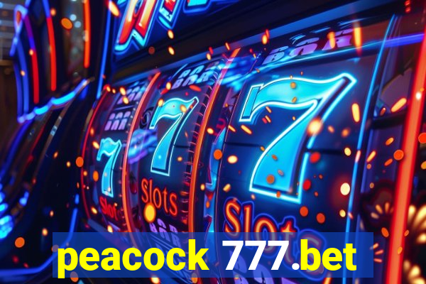 peacock 777.bet