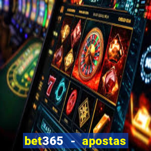 bet365 - apostas desportivas online