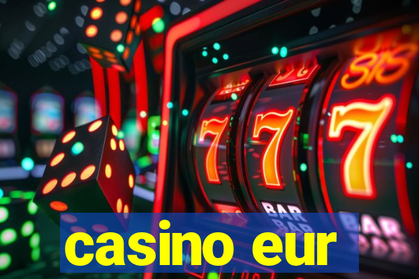 casino eur