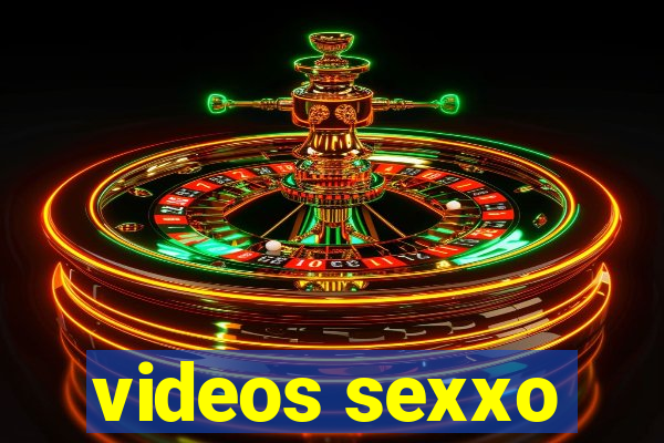 videos sexxo