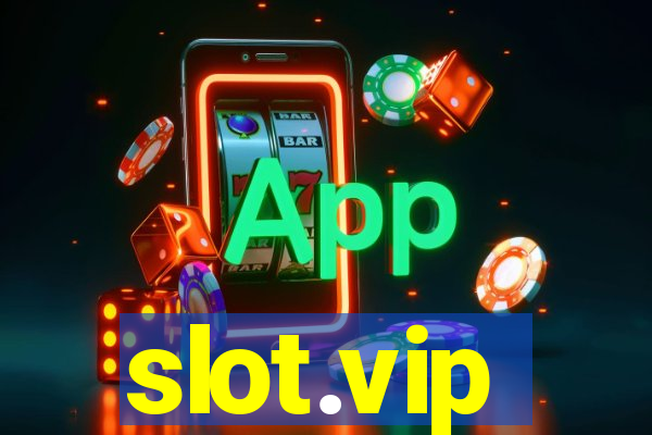 slot.vip