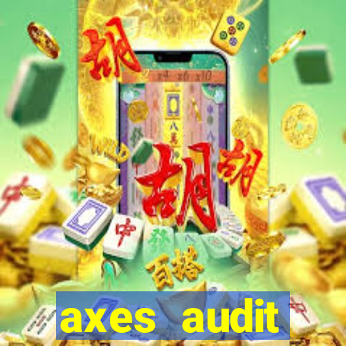 axes audit expertise paris 14