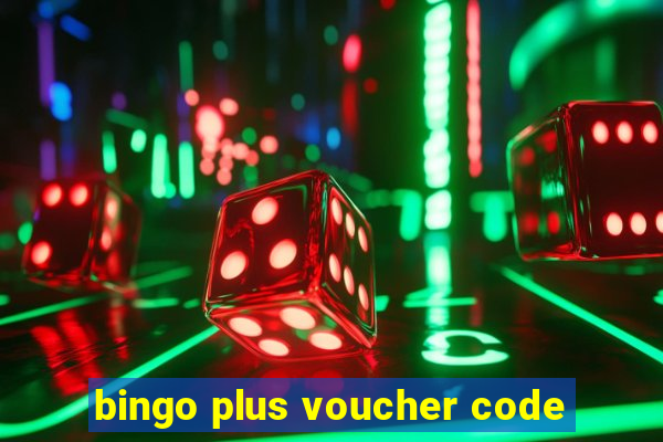 bingo plus voucher code