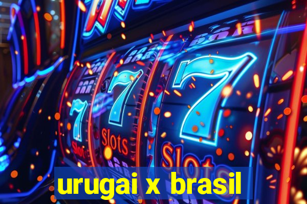 urugai x brasil