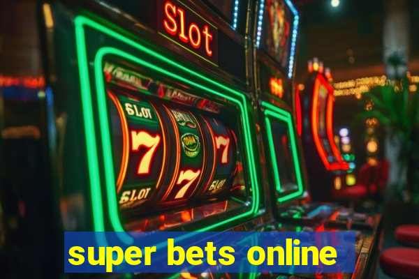 super bets online