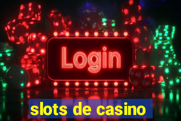 slots de casino