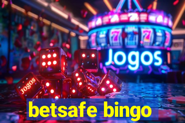 betsafe bingo