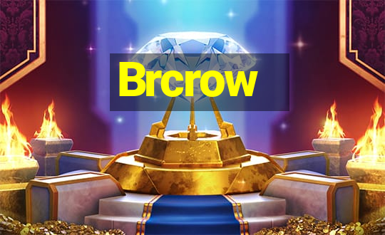 Brcrow