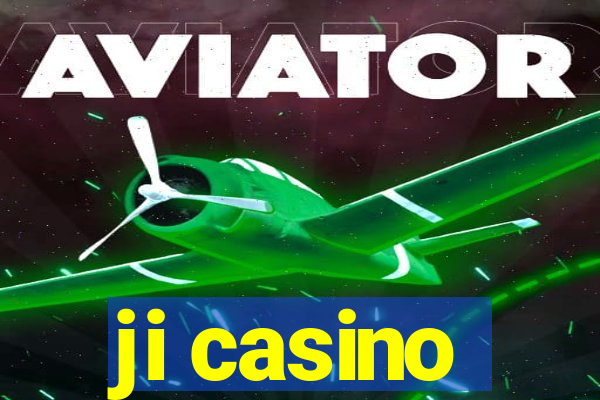 ji casino