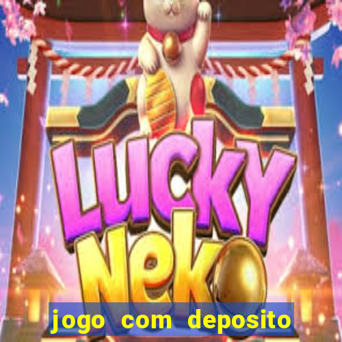 jogo com deposito de 5