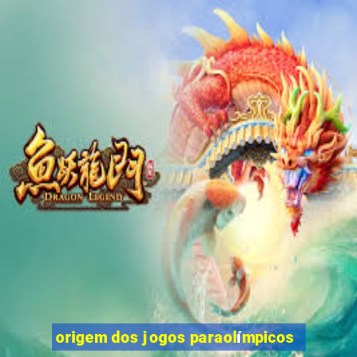 origem dos jogos paraolímpicos