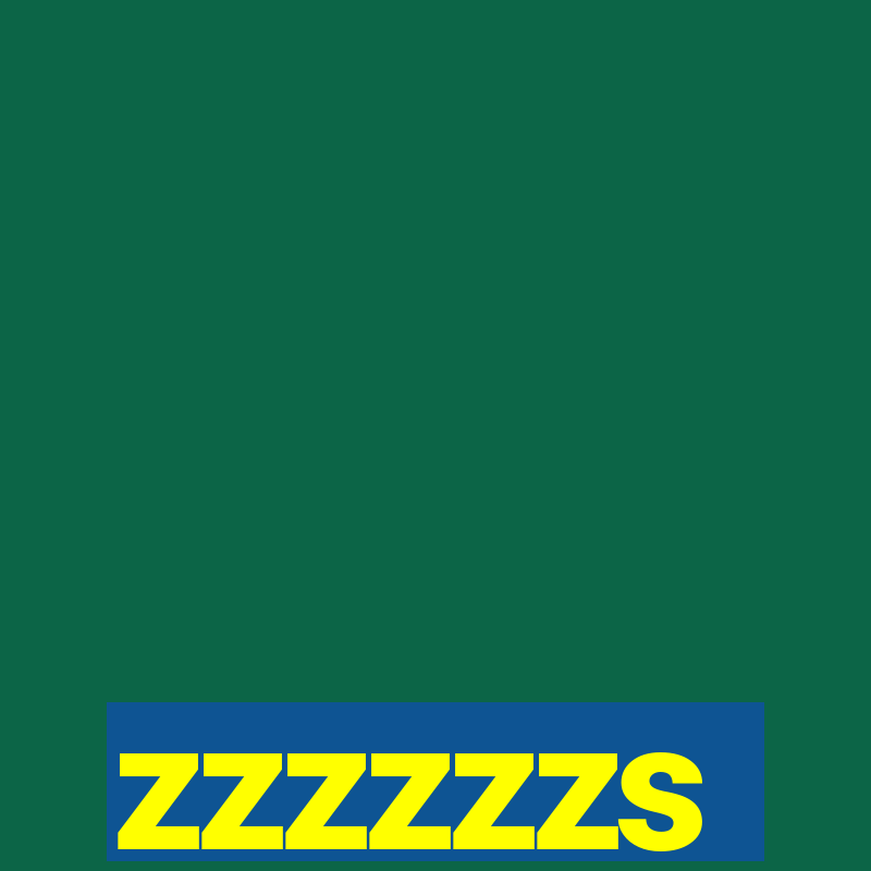 zzzzzzs