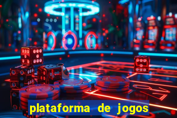 plataforma de jogos online para ganhar dinheiro