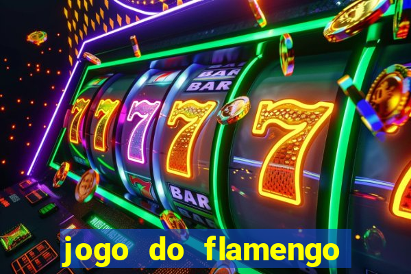 jogo do flamengo hoje globoplay