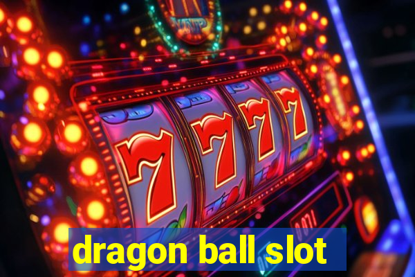 dragon ball slot