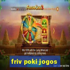 friv poki jogos