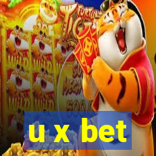 u x bet