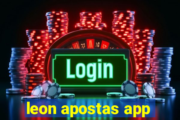 leon apostas app