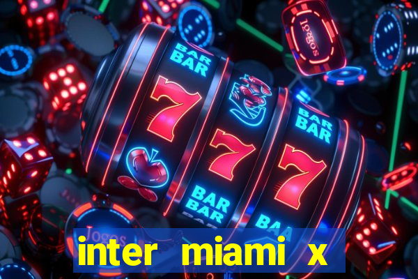 inter miami x nashville sc palpite