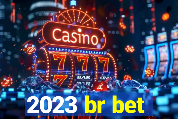 2023 br bet