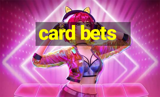 card bets