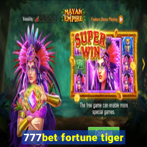 777bet fortune tiger