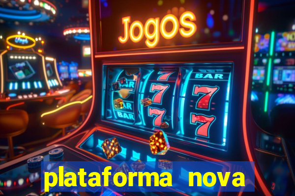 plataforma nova fortune tiger 2024