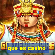 que es casino