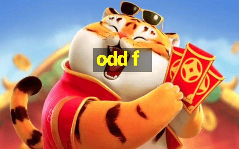 odd f