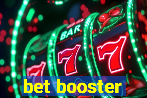 bet booster