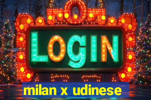 milan x udinese